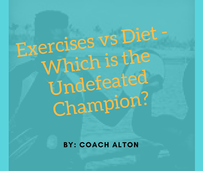Exercises vs Diet – Which is the Undefeated Champion?
